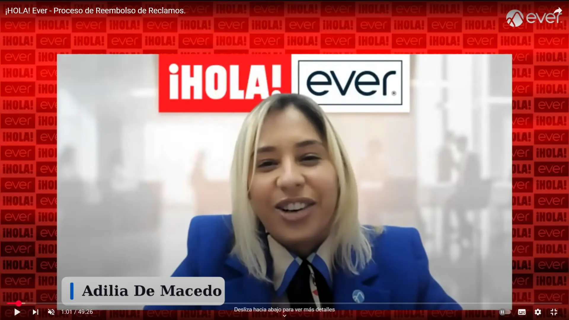 ¡HOLA! Ever – Proceso de Reembolso de Reclamos